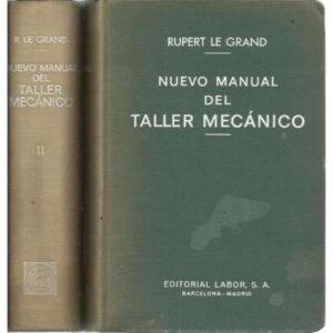 Nuevo manual del taller mecánico. 2 Tomos
