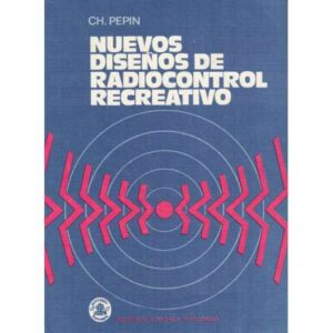 Nuevos diseños de radiocontrol recreativo