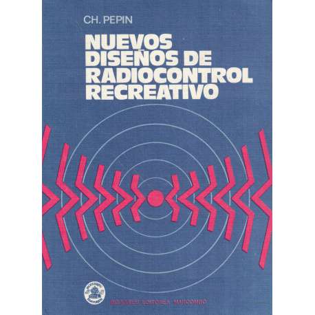 Nuevos diseños de radiocontrol recreativo