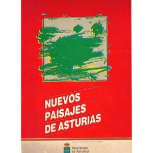 Nuevos paisajes de Asturias