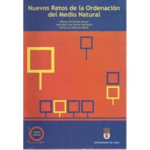 Nuevos retos de la ordenación del medio natural
