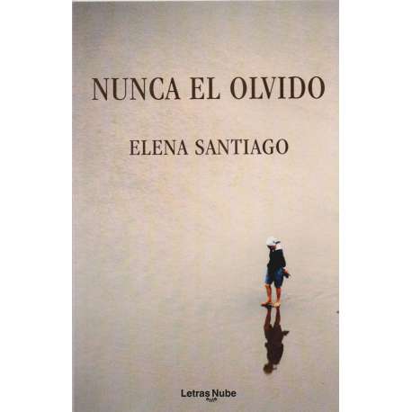 Nunca el olvido