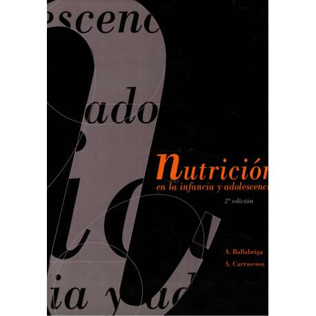 Nutrición en la infancia y adolescencia