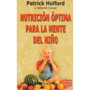Nutrición óptima para la mente del niño