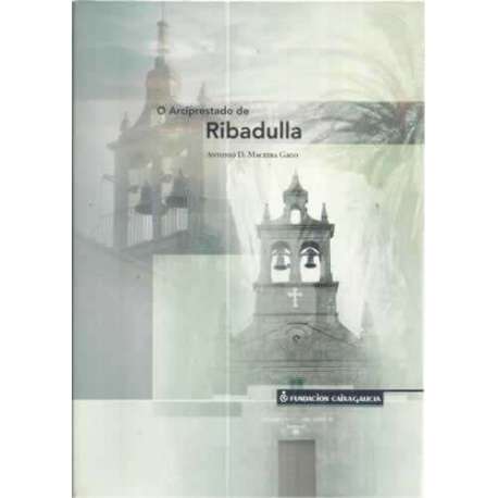 O Arciprestado de Ribadulla
