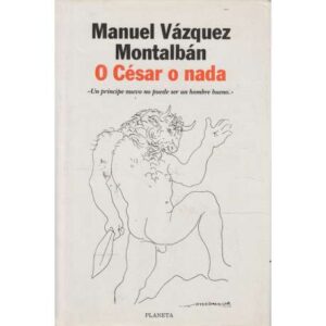 O César o nada. Un príncipe nuevo no puede ser un hombre bueno