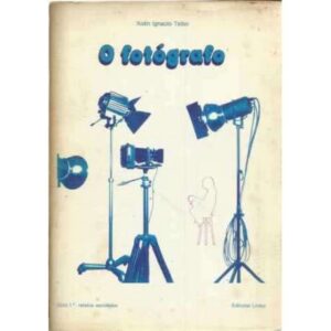 O fotógrafo
