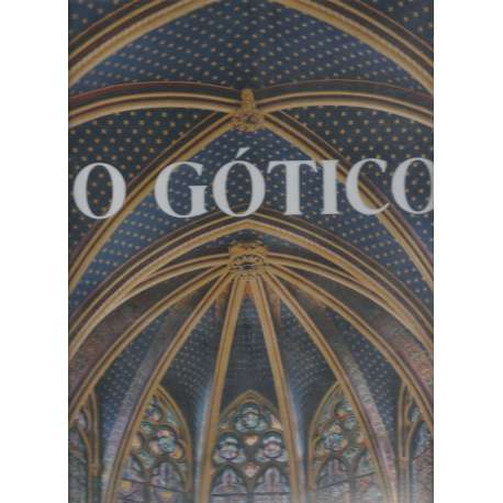 O gótico. Cultura artística da Idade Média de 1140 a 1500