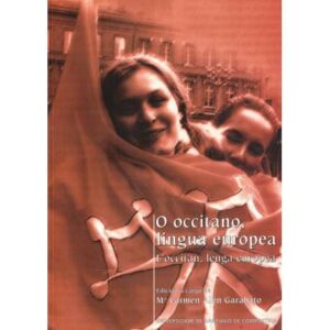 O occitano, lingua europea. L'occitan, lenga europèa