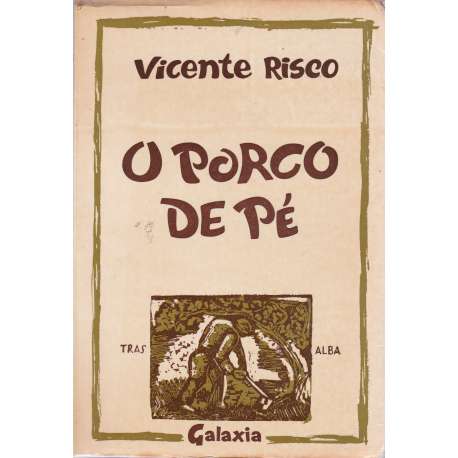 O porco de pé