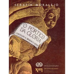 O pórtico da gloria contado a mozos e nenos