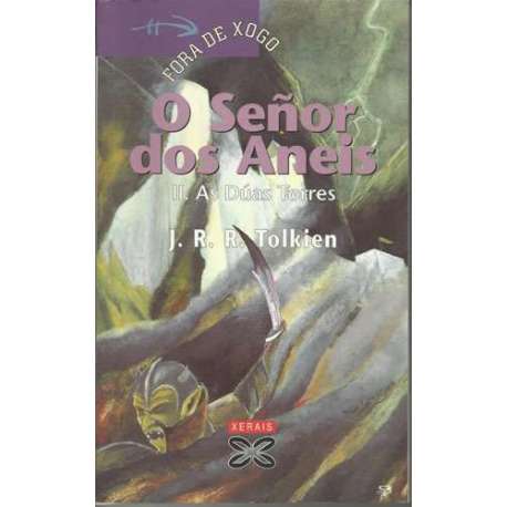 O señor dos aneis. II. As Dúas Torres