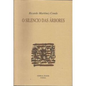 O silencio das árbores
