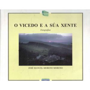 O vicedo e a súa xente. Fotografías