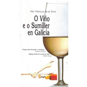 O viño e o sumiller en Galicia