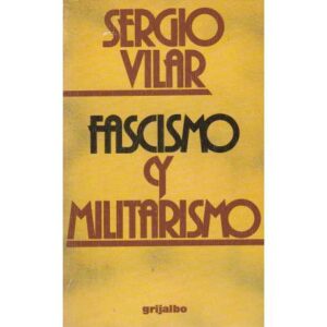 Fascismo y militarismo