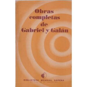 Obras completas de Gabriel y Galán
