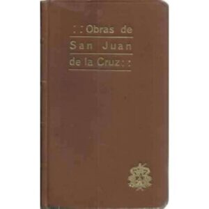 OBRAS DE SAN JUAN DE LA CRUZ