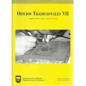 Oficios tradicionales VII