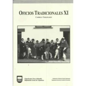 Oficios tradicionales XI