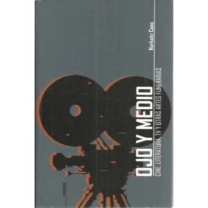 Ojo y medio. Cine, literatura, tv y otras artes funerarias