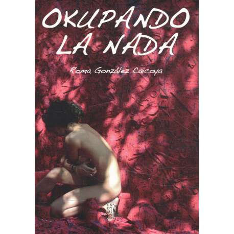Okupando la nada