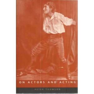 On actors and acting
