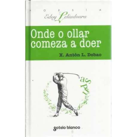 Onde o ollar comeza a doer