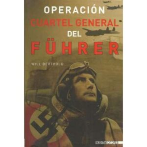 Operación cuartel general del Führer