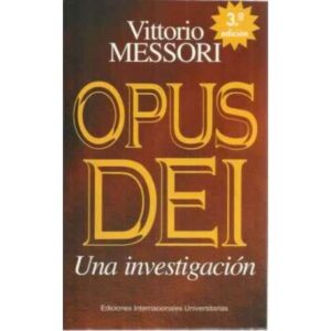 Opus Dei. Una investigación