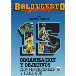 Organización y objetivos. Cómo entreenamos y para que