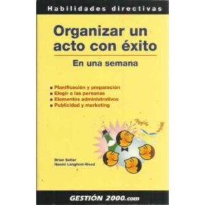 Organizar un acto con éxito en una semana