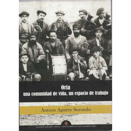 Oria, una comunidad de vida, un espacio de trabajo