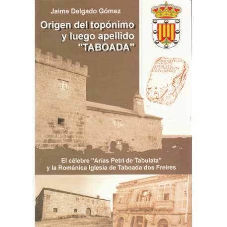 Origen del topónimo y luego apellido Taboada