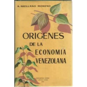 Orígenes de la economía Venezolana
