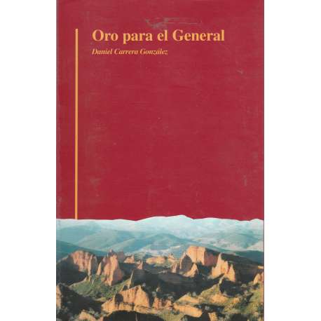 Oro para el General