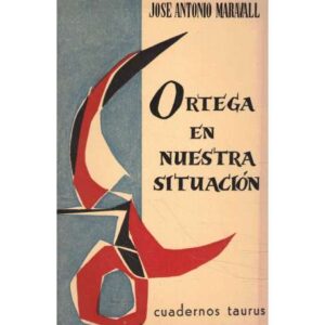 Ortega en nuestra situación
