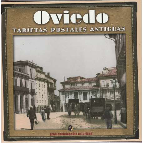 Oviedo. Tarjetas postales antiguas