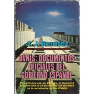 Ovnis: documentos oficiales del gobierno español