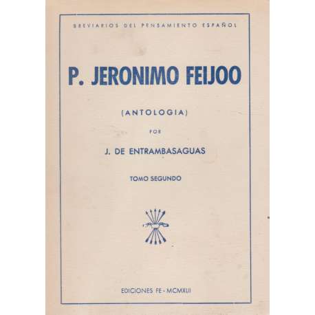 P. Jeronimo Feijóo. Antología. Tomo Segundo