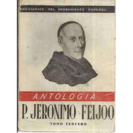P. JERÓNIMO FEIJÓO. ANTOLOGÍA. Tomo Tercero