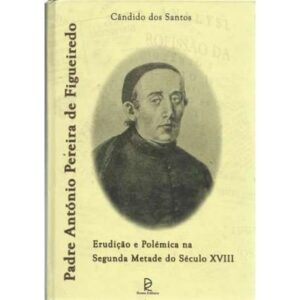 Padre António Pereira de Figueiredo