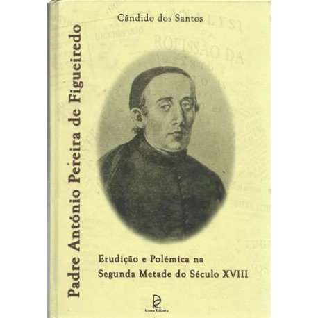 Padre António Pereira de Figueiredo