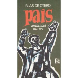 País. Antología 1955-1970