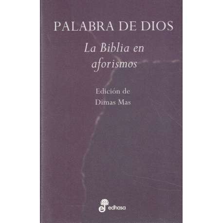 Palabra de Dios. La Biblia en aforismos