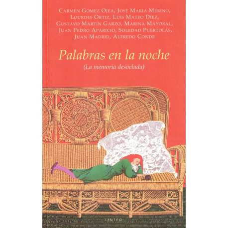 Palabras en la noche. La memoria desvelada