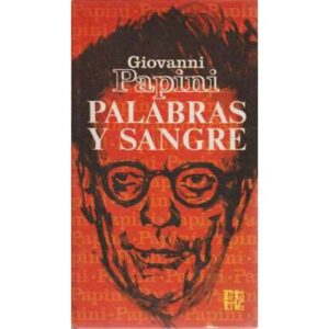 Palabras y sangre