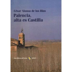 Palencia, alta es Castilla