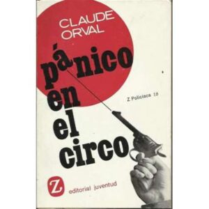 Pánico en el circo