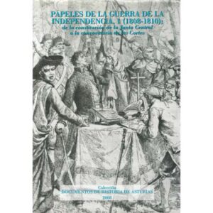 Papeles de la guerra de la independencia,1 (1808-1810)